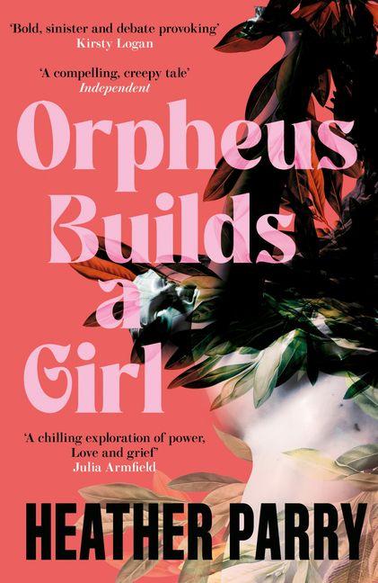 Vorderes Coverbild Orpheus Builds a Girl