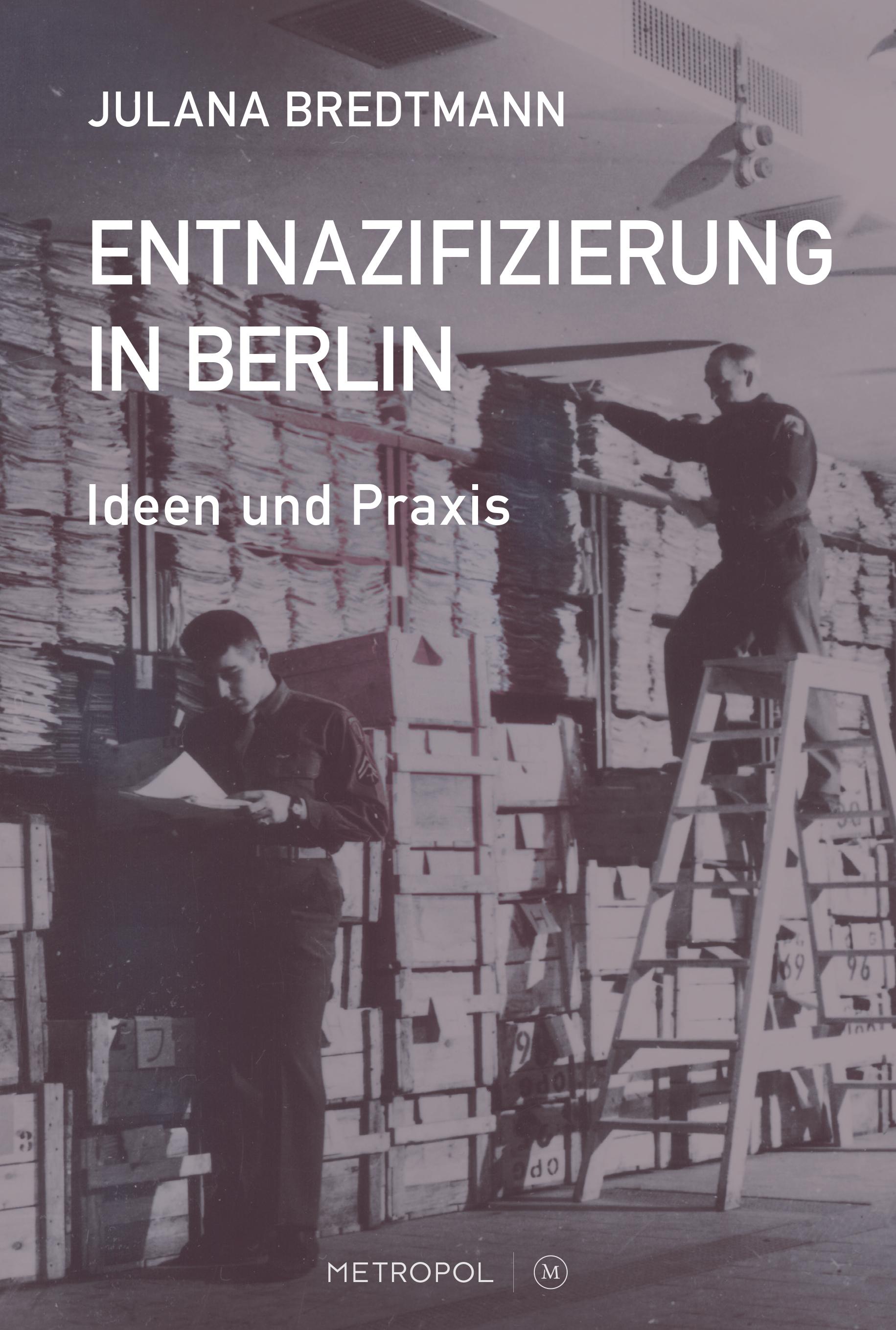 Vorderes Coverbild Entnazifizierung in Berlin