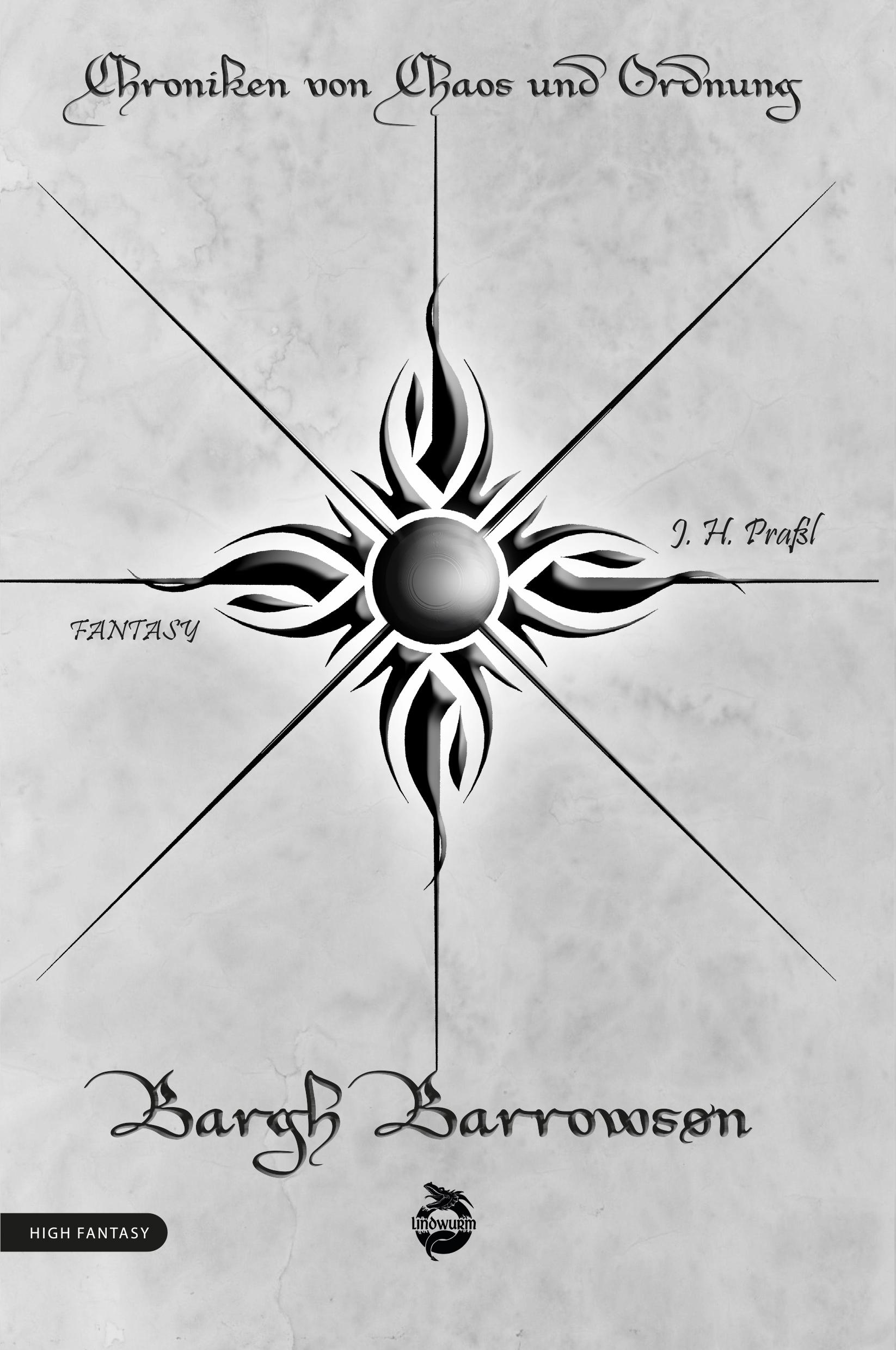 Vorderes Coverbild Chroniken von Chaos und Ordnung. Band 3: Bargh Barrowson. Chaos