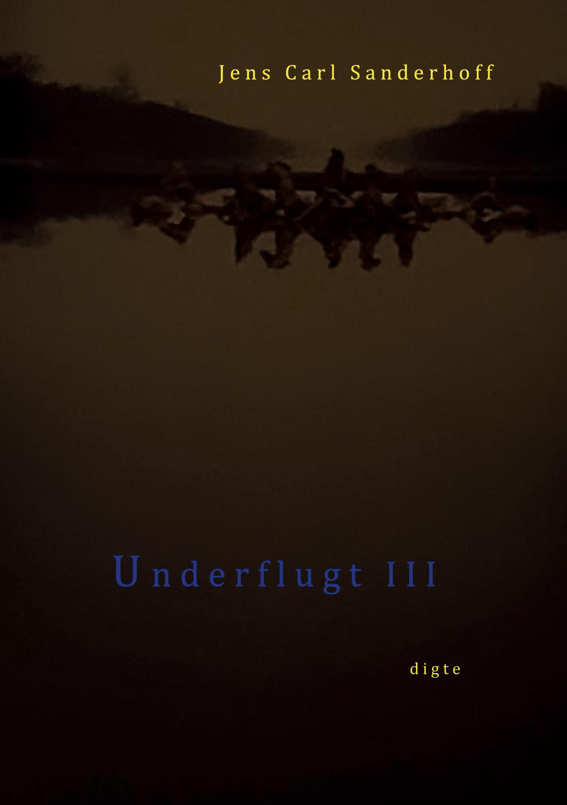 Vorderes Coverbild Underflugt III