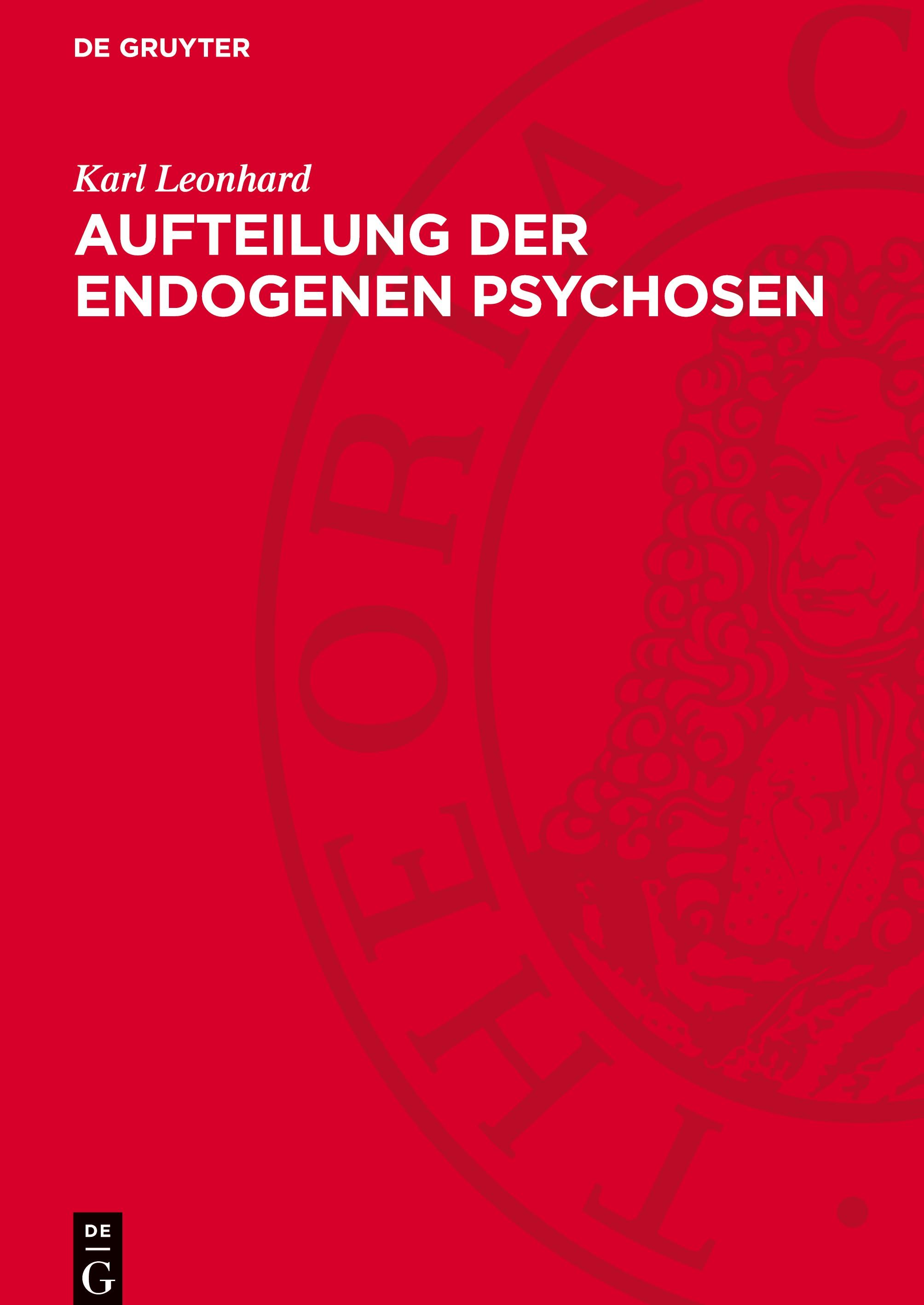 Vorderes Coverbild Aufteilung der endogenen Psychosen