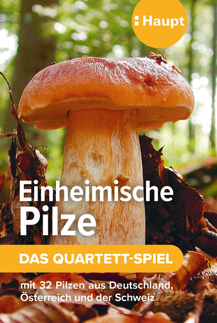 Vorderes Coverbild Einheimische Pilze - das Quartett-Spiel