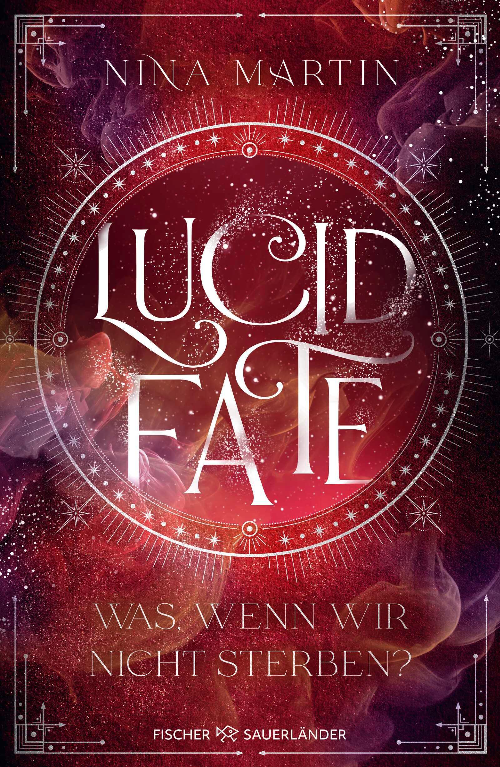 Vorderes Coverbild Lucid Fate - Was, wenn wir nicht sterben?
