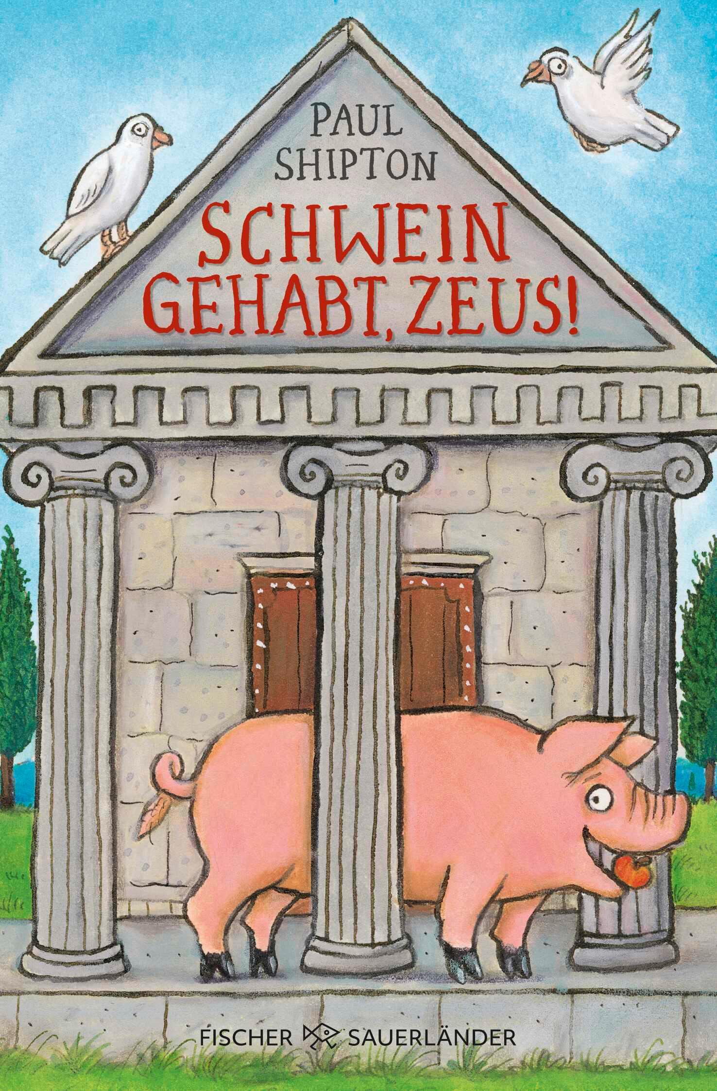 Vorderes Coverbild Schwein gehabt, Zeus!
