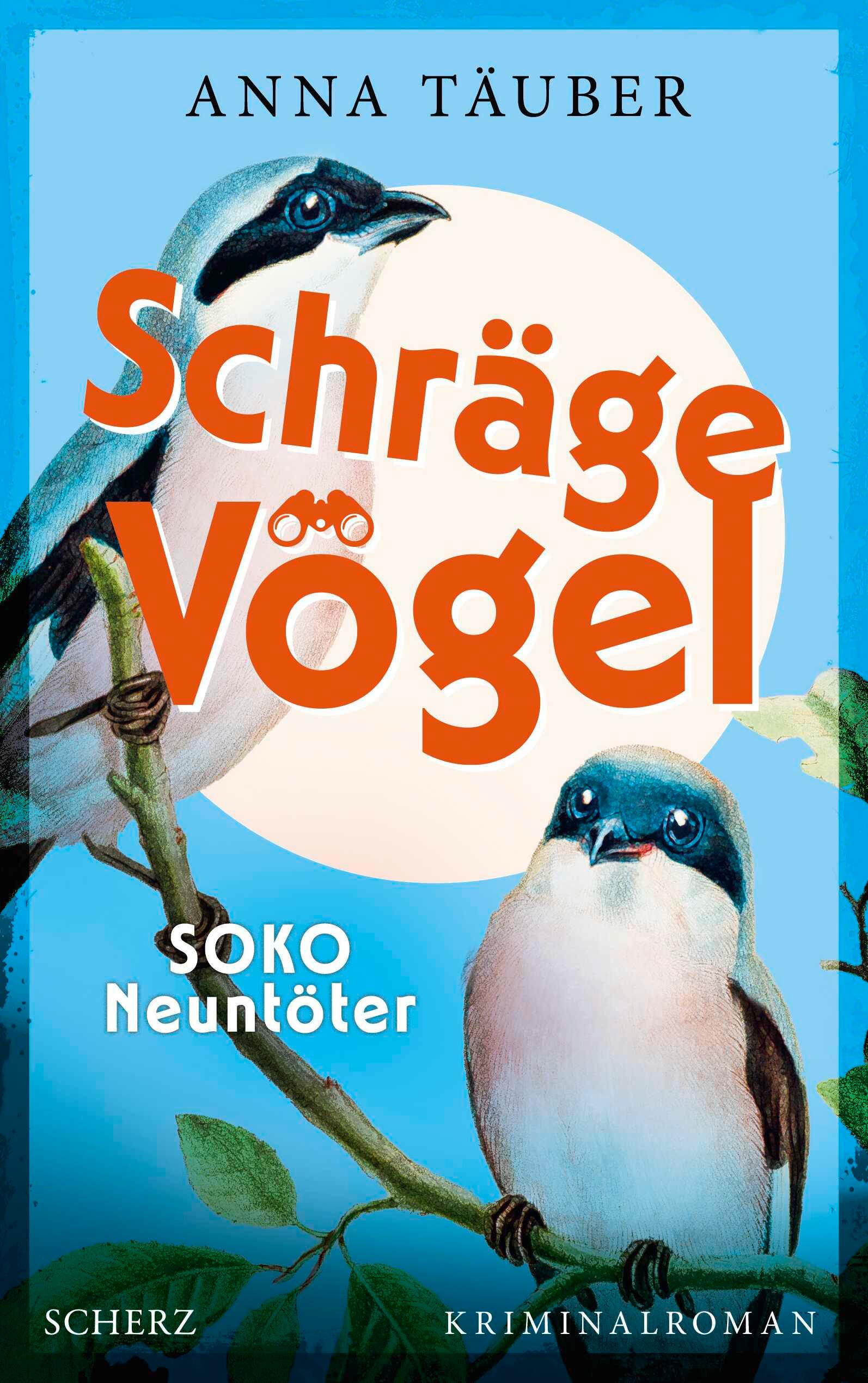 Vorderes Coverbild Schräge Vögel - SOKO Neuntöter