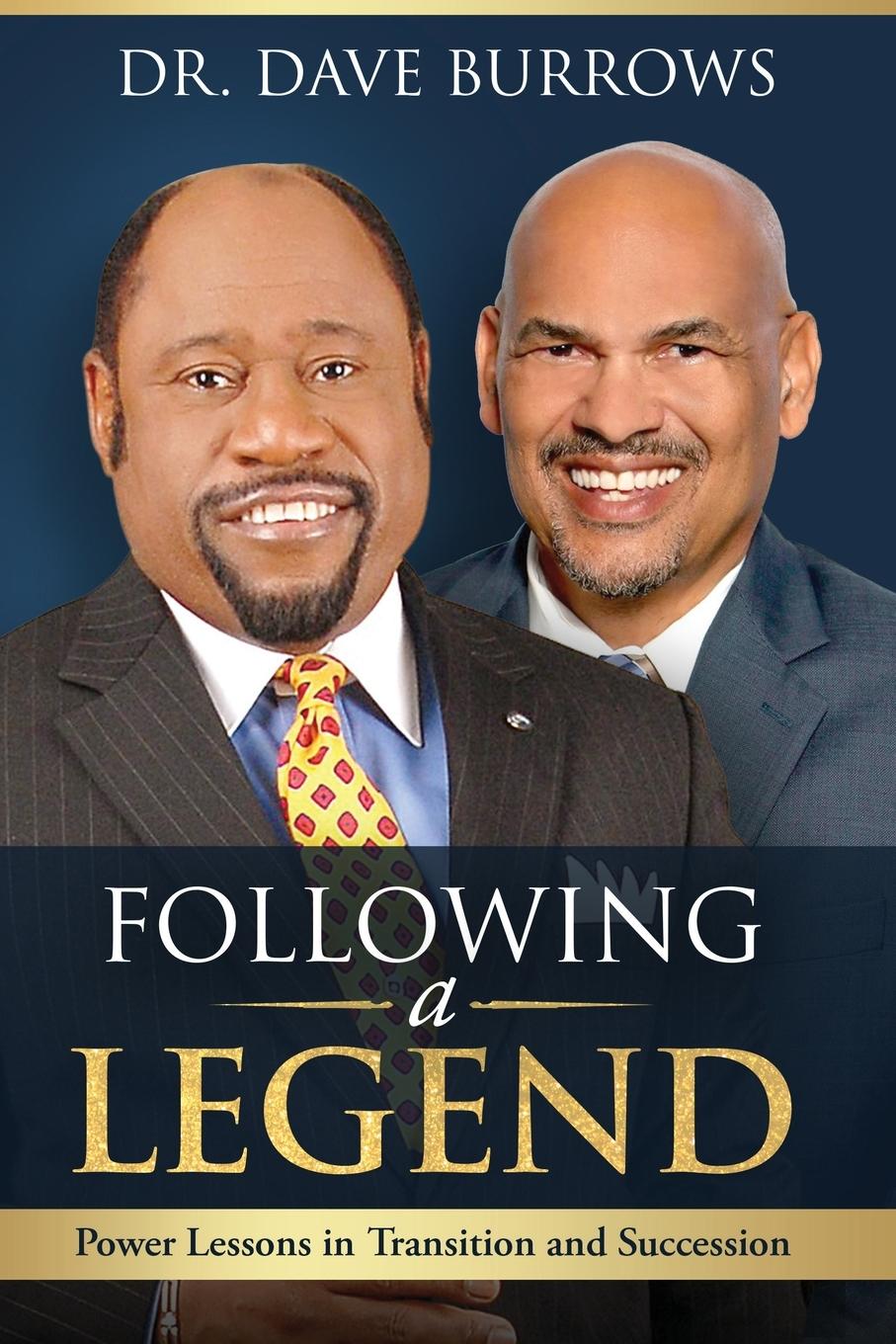Vorderes Coverbild Following A Legend - Power Lessons on Transition and Succession