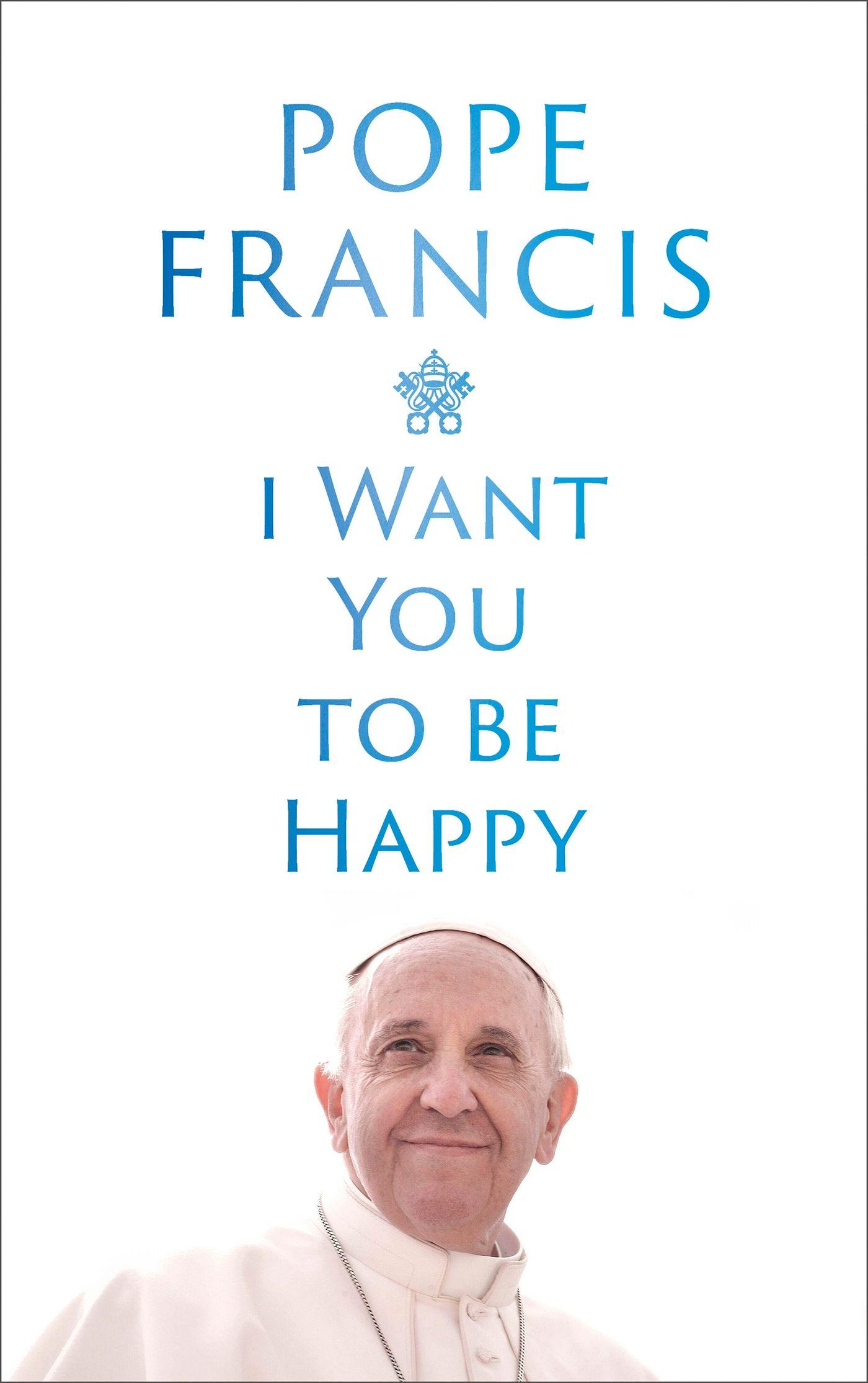 Vorderes Coverbild I Want You to be Happy