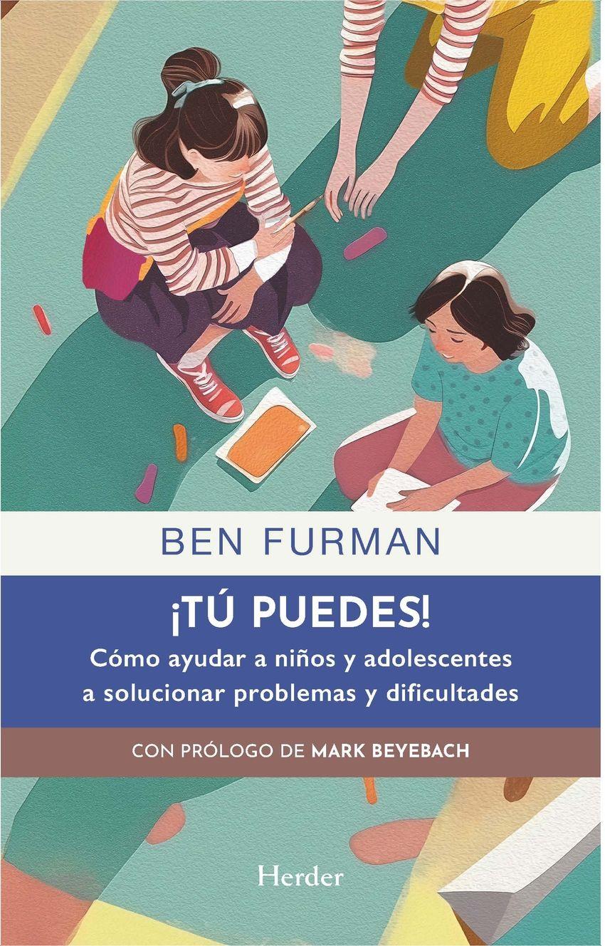 Beispielinhalt (Bild) Tú Puedes! Cómo Ayudar a Niños Y Adolescentes a Solucionar Problemas Y Dificultades