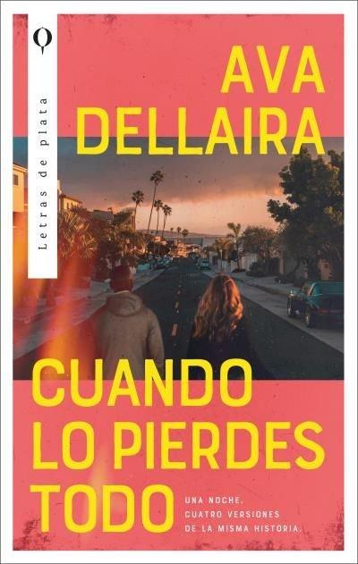 Vorderes Coverbild Cuando Lo Pierdes Todo