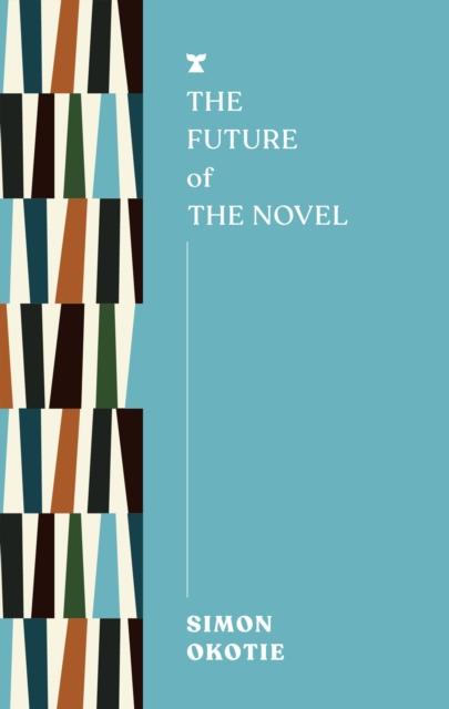 Vorderes Coverbild The Future of the Novel