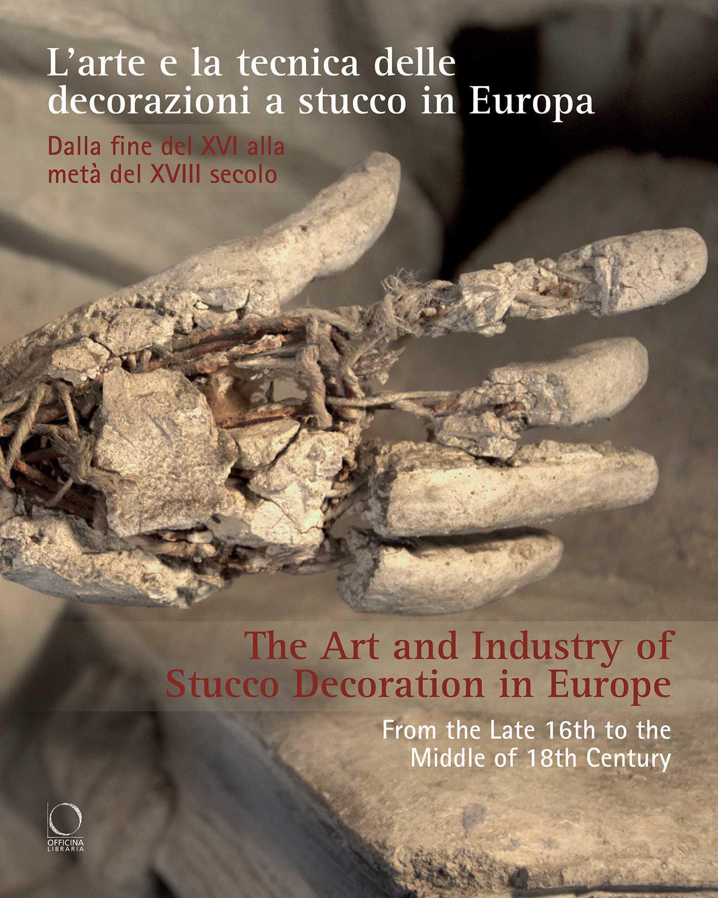 Vorderes Coverbild The Art and Industry of Stucco Decoration in Europe