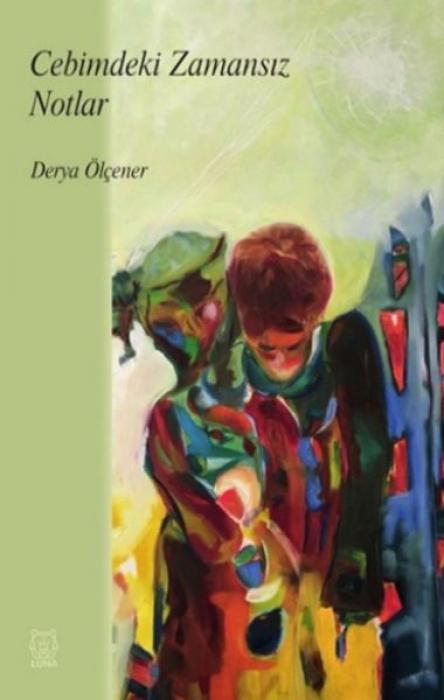 Vorderes Coverbild Cebimdeki Zamansiz Notlar