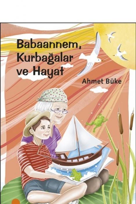 Vorderes Coverbild Babaannem, Kurbagalar ve Hayat