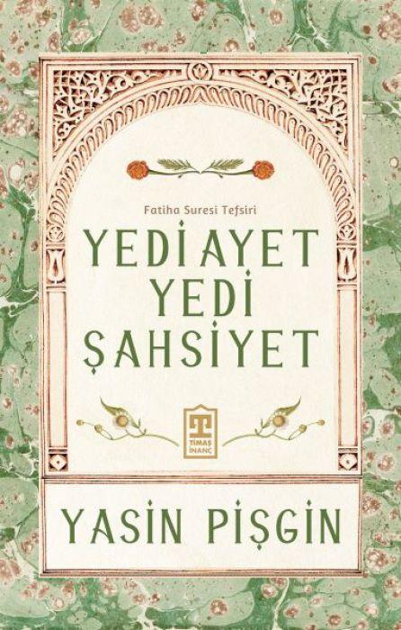 Vorderes Coverbild Yedi Ayet Yedi Sahsiyet - Fatiha Suresi Tefsiri
