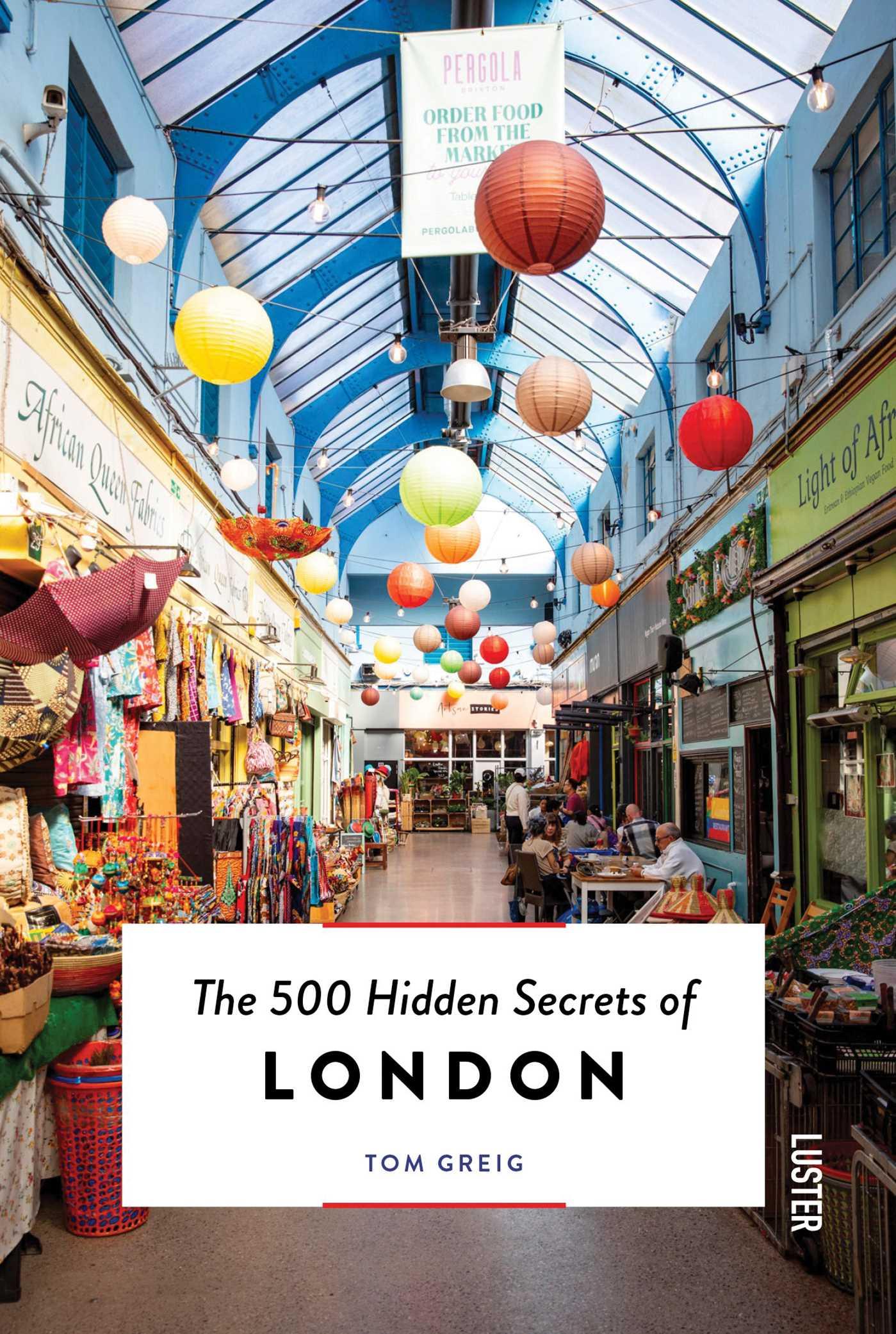 Vorderes Coverbild The 500 Hidden Secrets of London