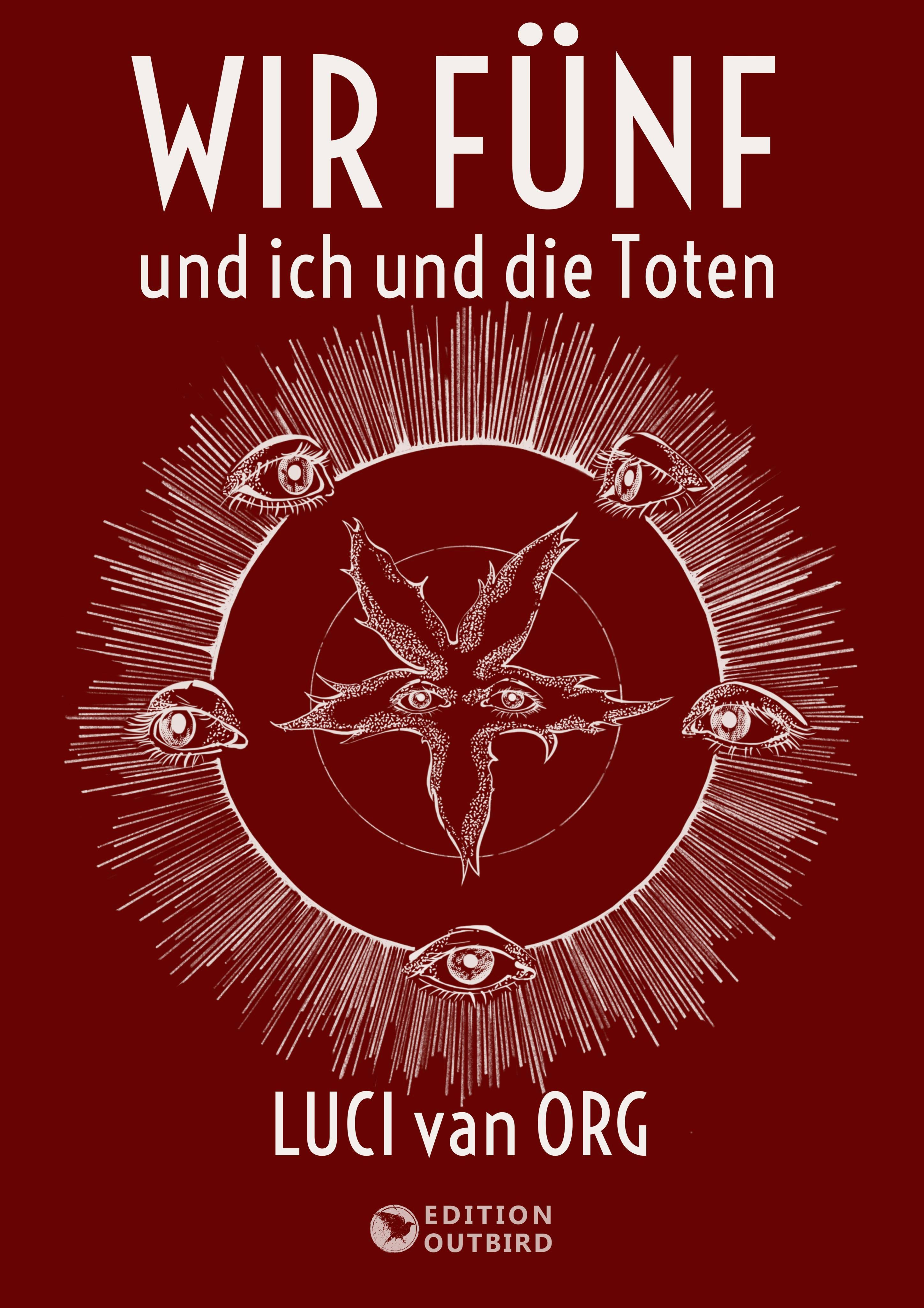 Vorderes Coverbild Wir Fünf und ich und die Toten
