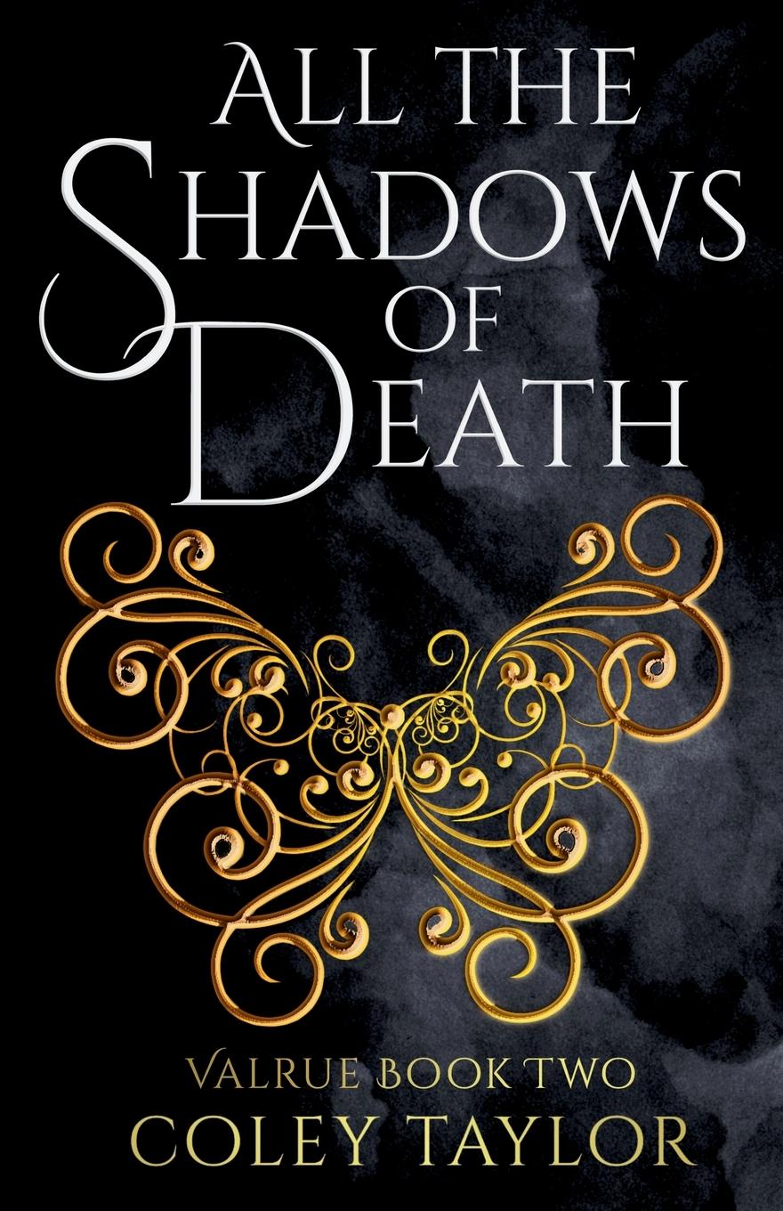 Vorderes Coverbild All the Shadows of Death (Valrue, Book Two)