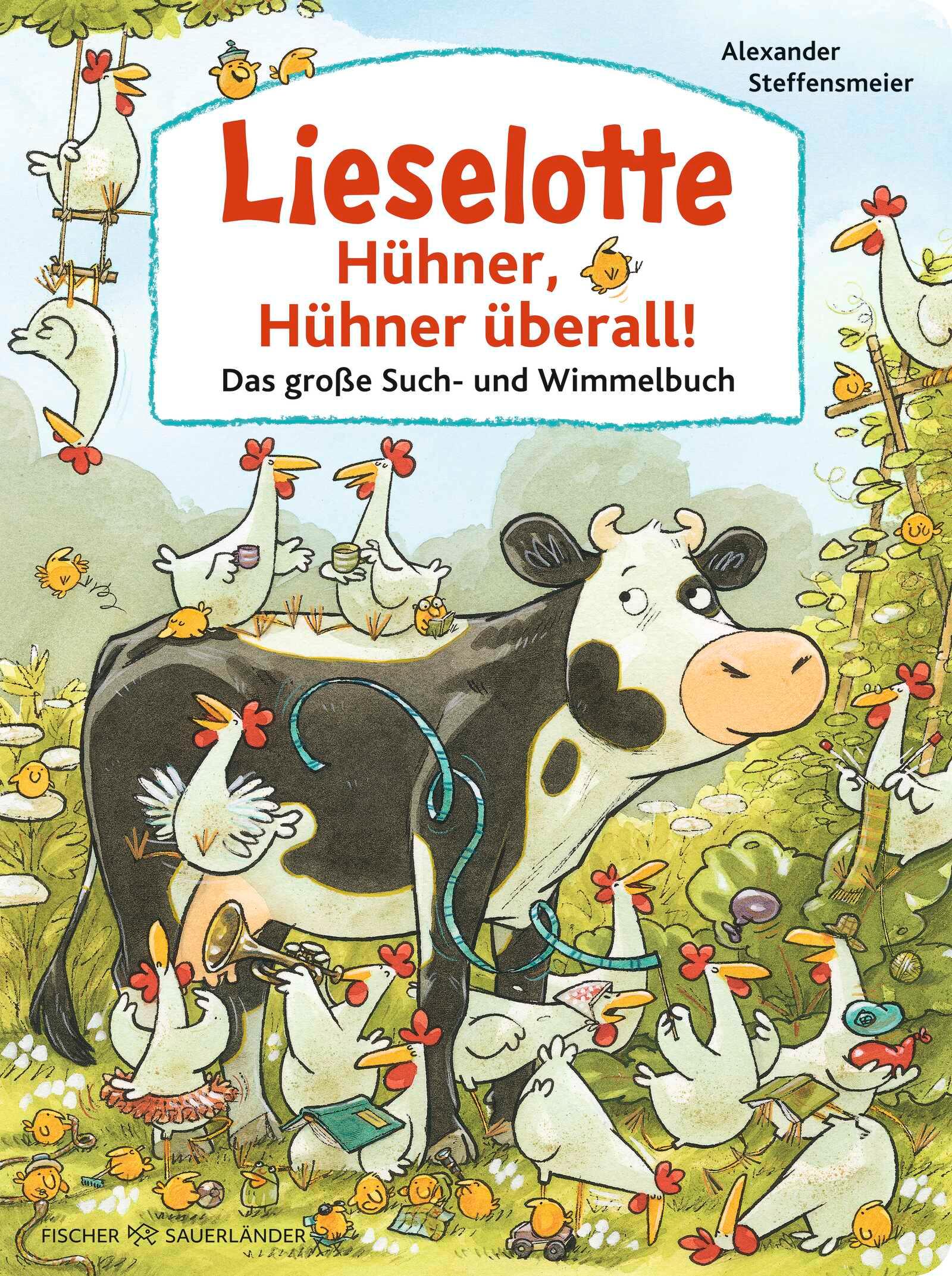 Vorderes Coverbild Lieselotte: Hühner, Hühner überall!