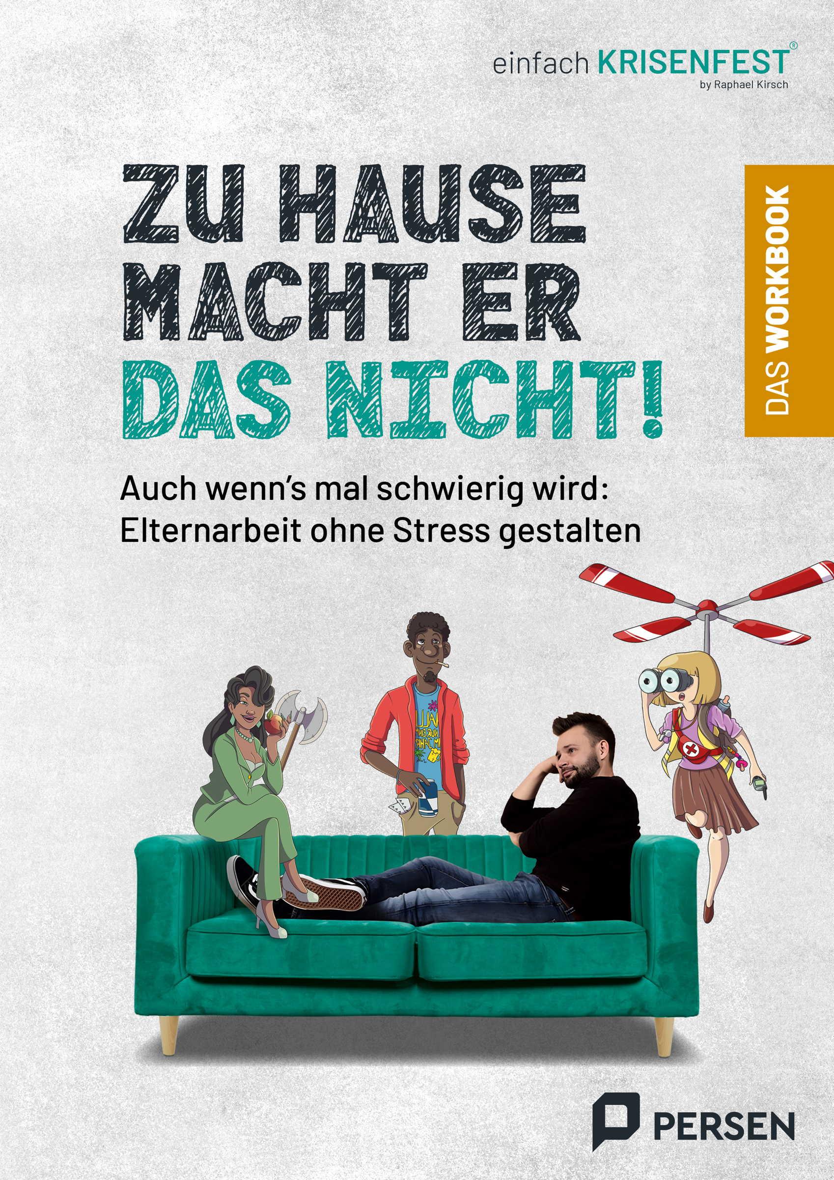 Vorderes Coverbild Zu Hause macht er das nicht! - das Workbook