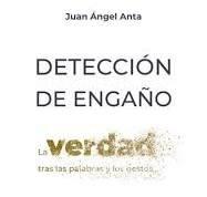 Vorderes Coverbild Detección de engaño. La verdad tras las palabras y los gestos