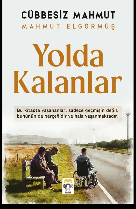 Vorderes Coverbild Yolda Kalanlar