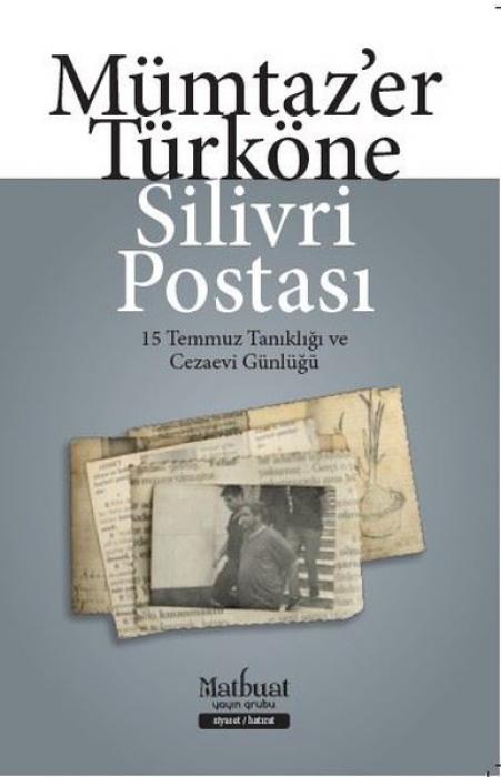 Vorderes Coverbild Silivri Postasi - 15 Temmuz Tanikligi ve Cezaevi Günlügü