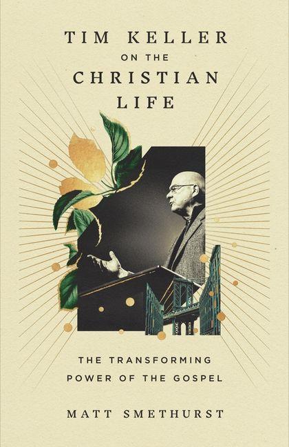 Vorderes Coverbild Tim Keller on the Christian Life