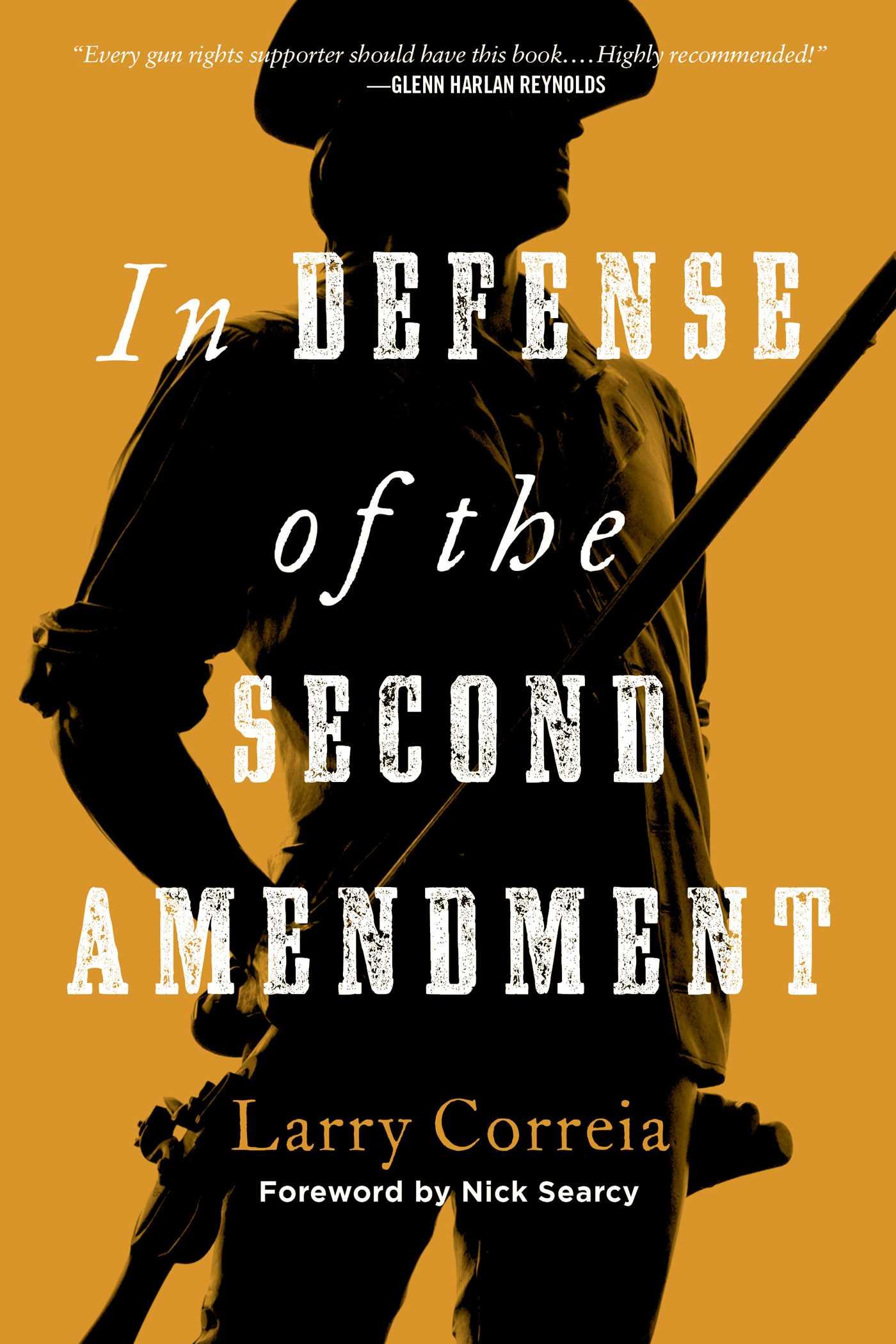 Vorderes Coverbild In Defense of the Second Amendment