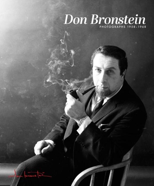 Vorderes Coverbild Don Bronstein: Photographs 1958-1968