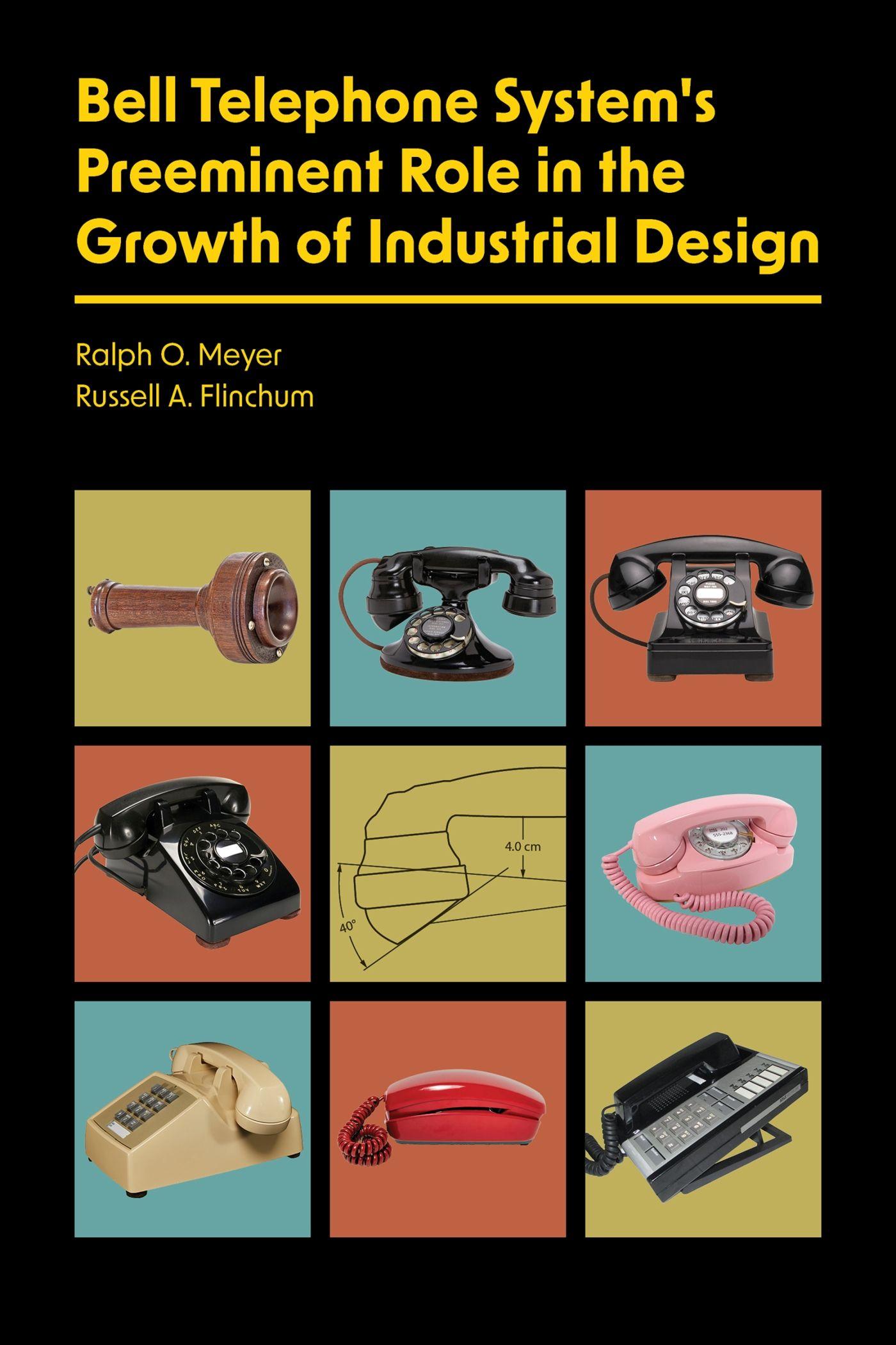 Vorderes Coverbild Bell Telephone System's Preeminent Role in the Growth of Industrial Design