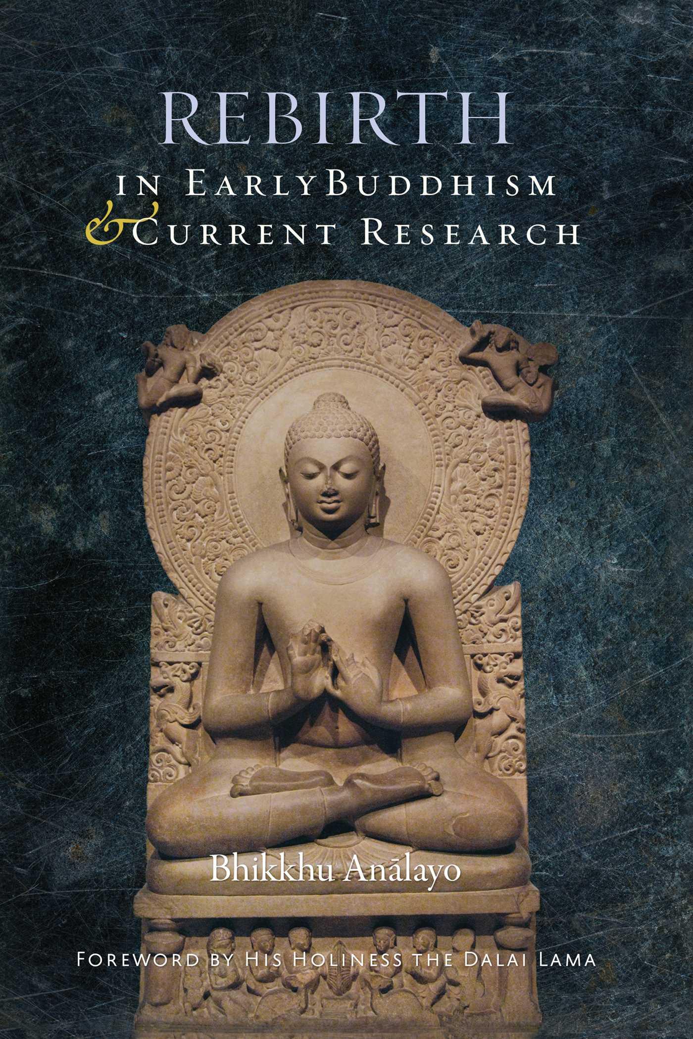 Vorderes Coverbild Rebirth in Early Buddhism and Current Research