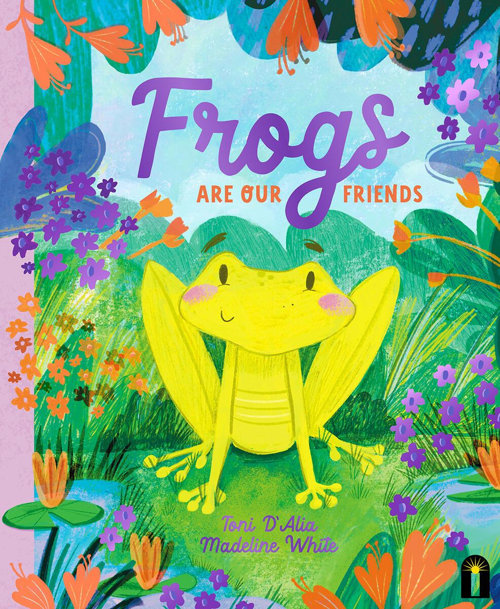 Vorderes Coverbild Frogs Are Our Friends