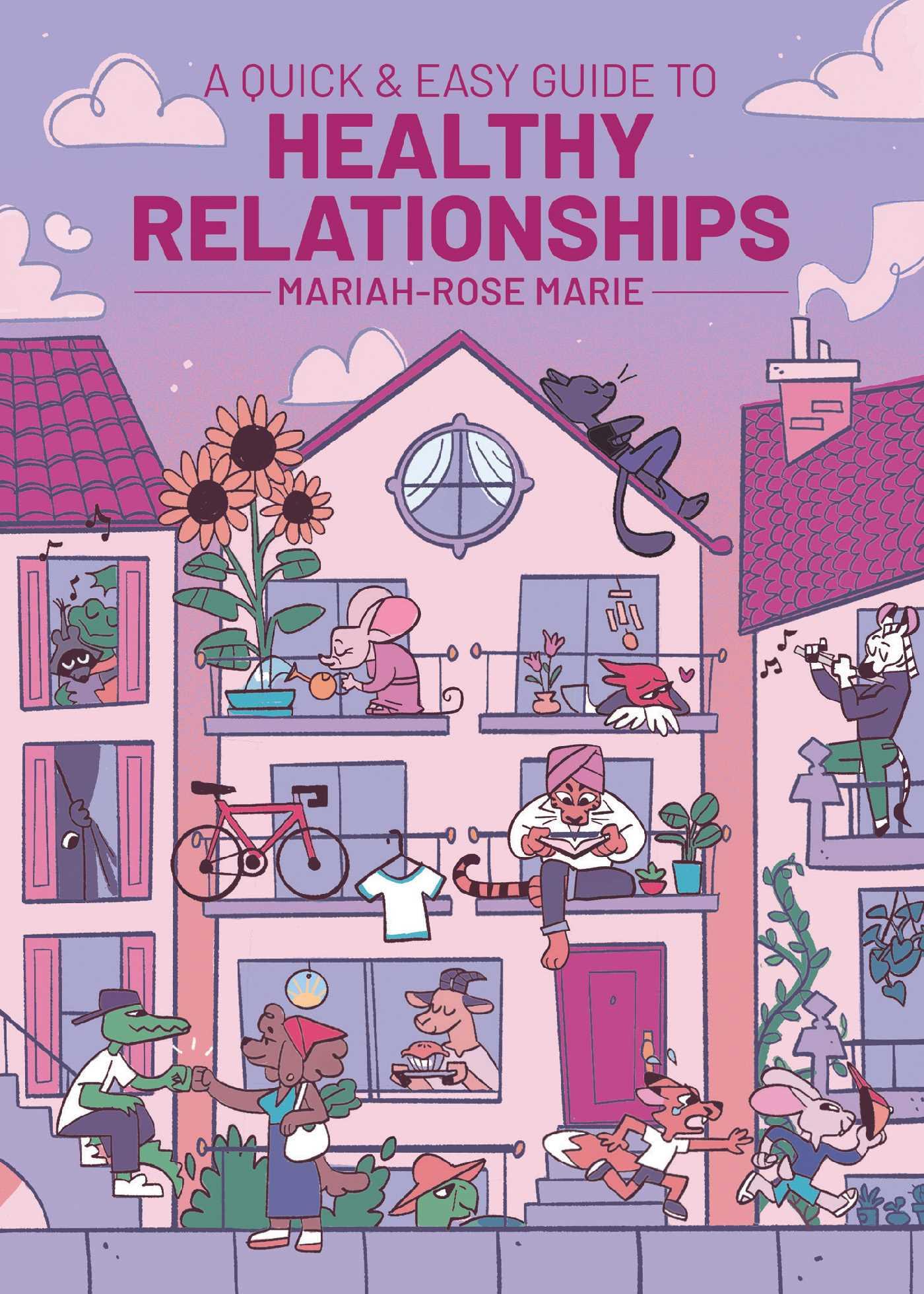 Vorderes Coverbild A Quick & Easy Guide to Healthy Relationships