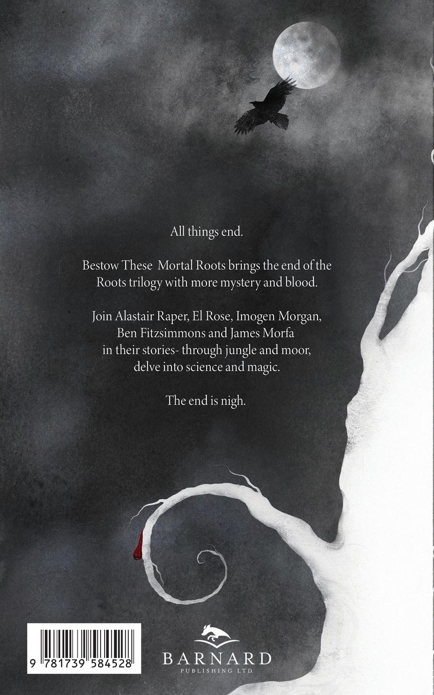 Rückseitencover Bestow These Mortal Roots