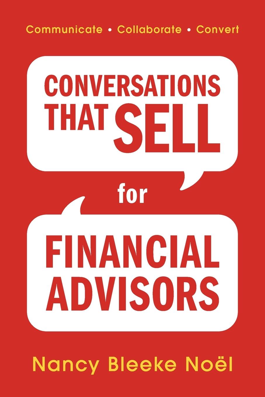 Vorderes Coverbild Conversations That Sell for Financial Advisors