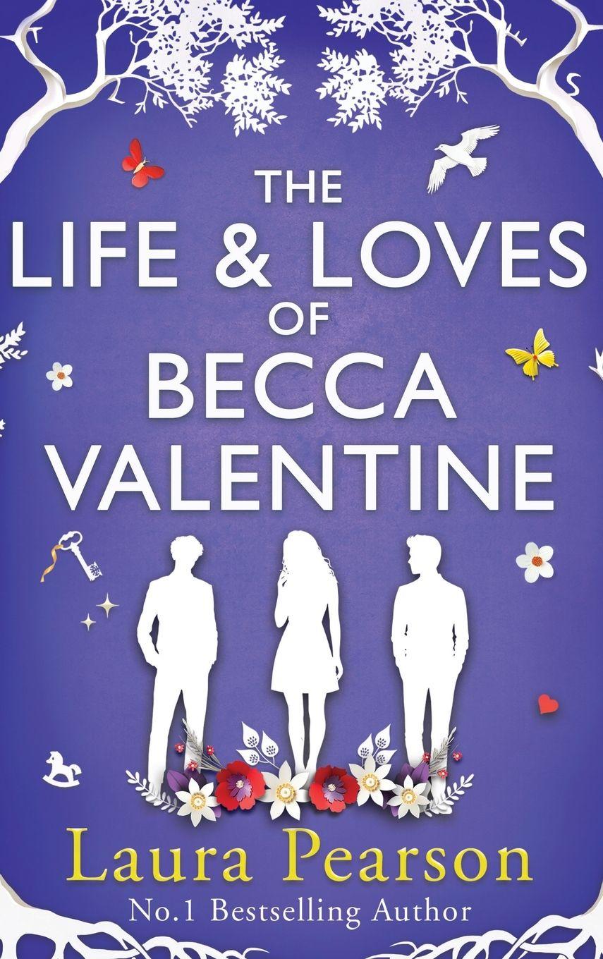 Vorderes Coverbild The Life and Loves of Becca Valentine