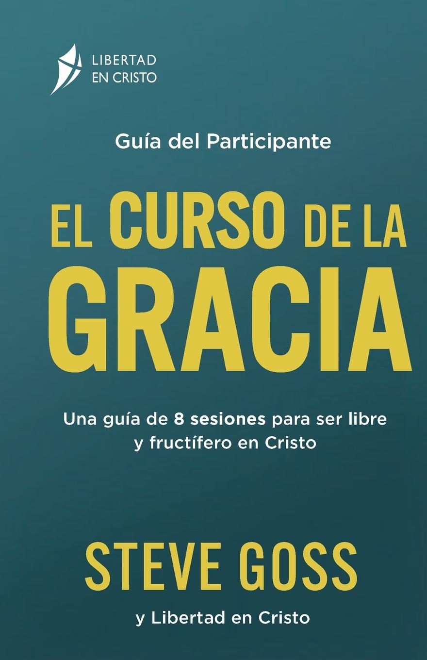 Vorderes Coverbild El Curso de la Gracia Guía del Participante