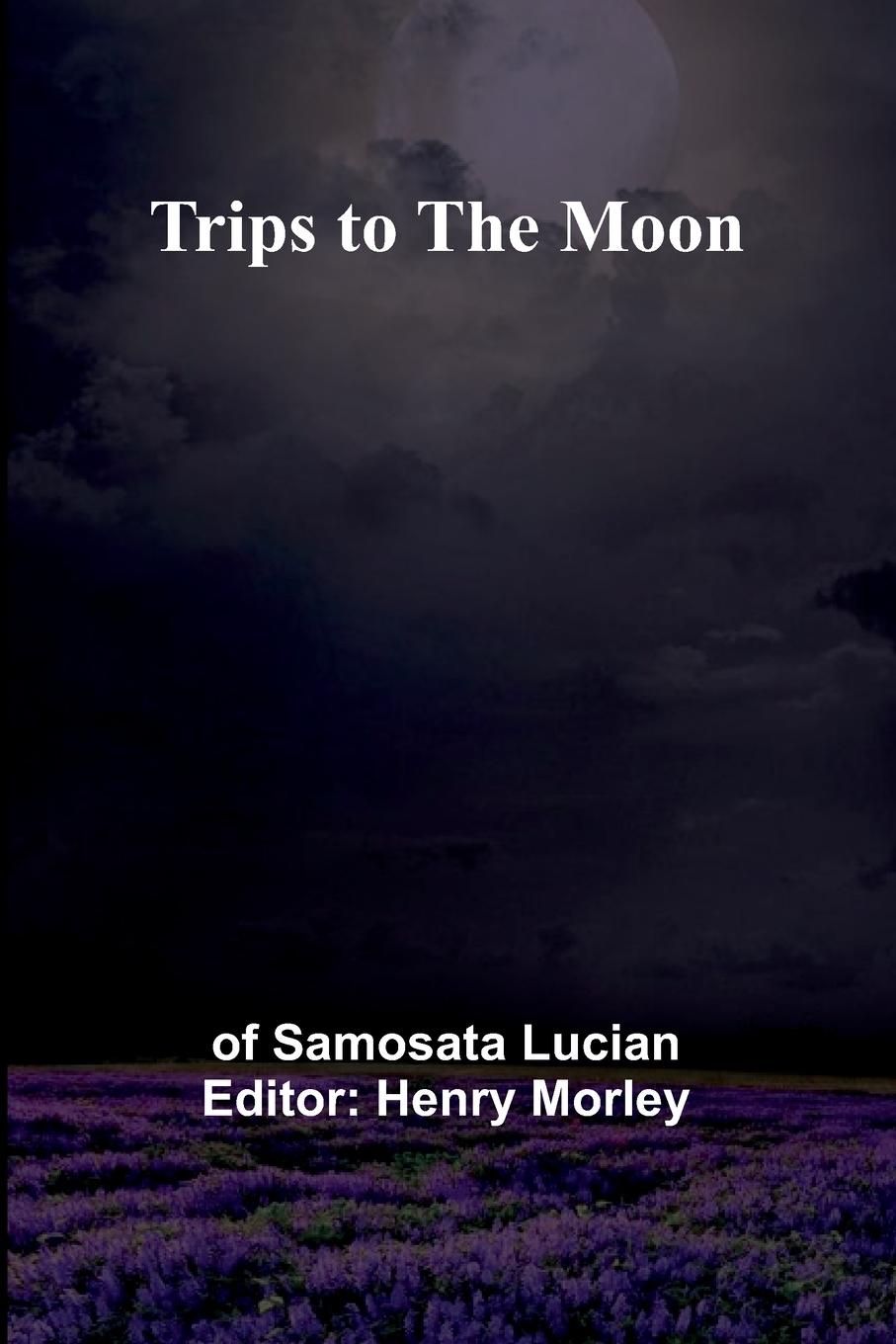 Vorderes Coverbild Trips to the Moon