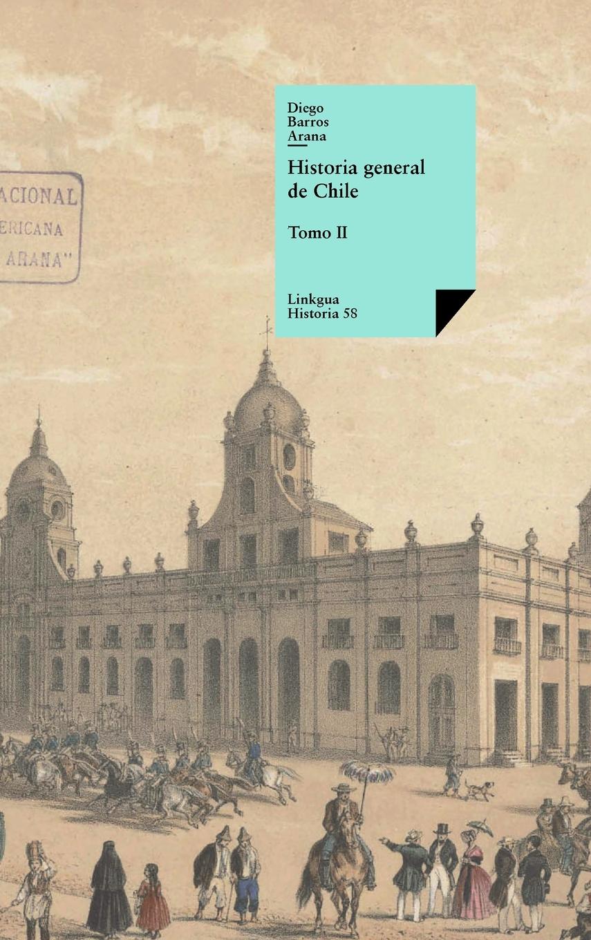 Vorderes Coverbild Historia general de Chile