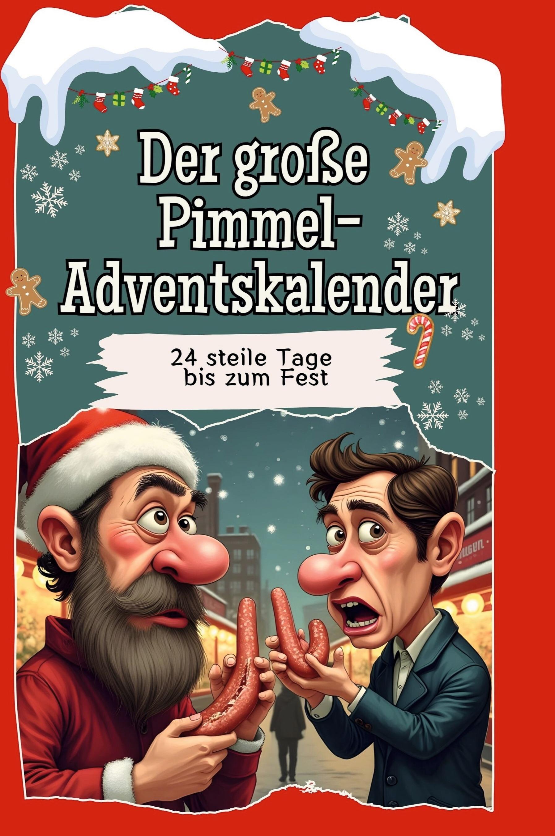 Vorderes Coverbild Der große Pimmel-Adventskalender