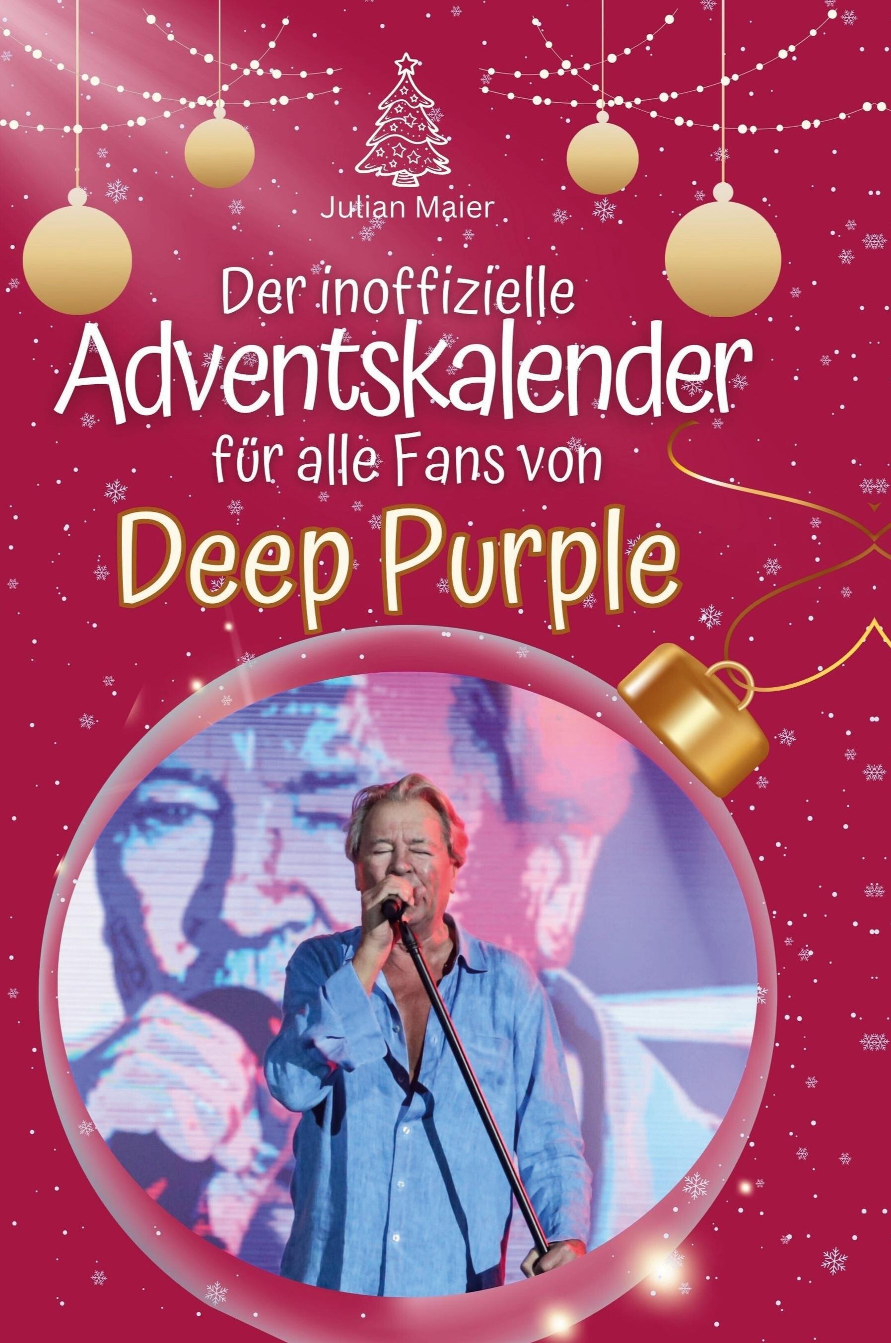 Vorderes Coverbild Der inoffizielle Adventskalender für alle Fans von Deep Purple