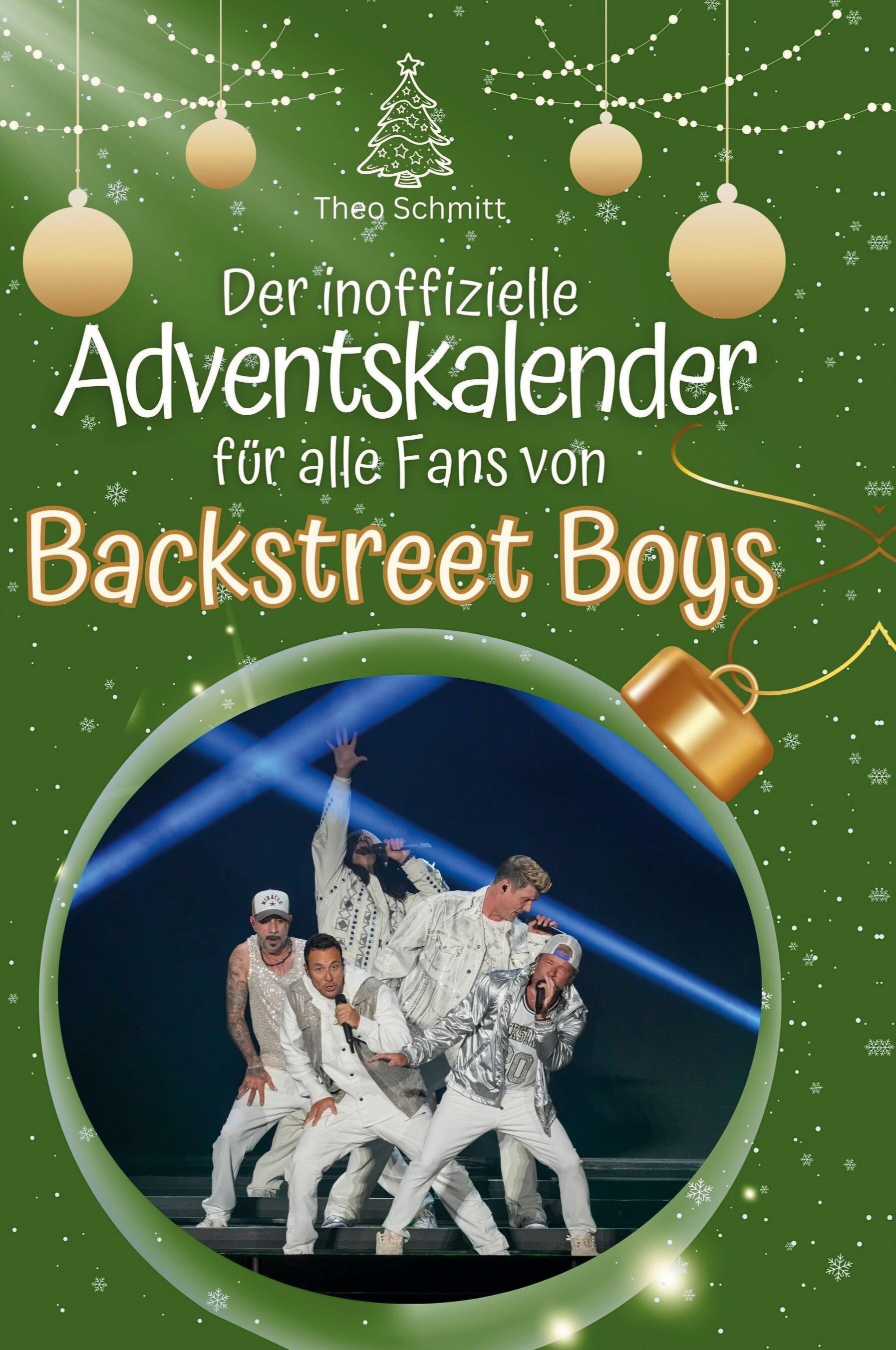 Vorderes Coverbild Der inoffizielle Adventskalender für alle Fans von Backstreet Boys