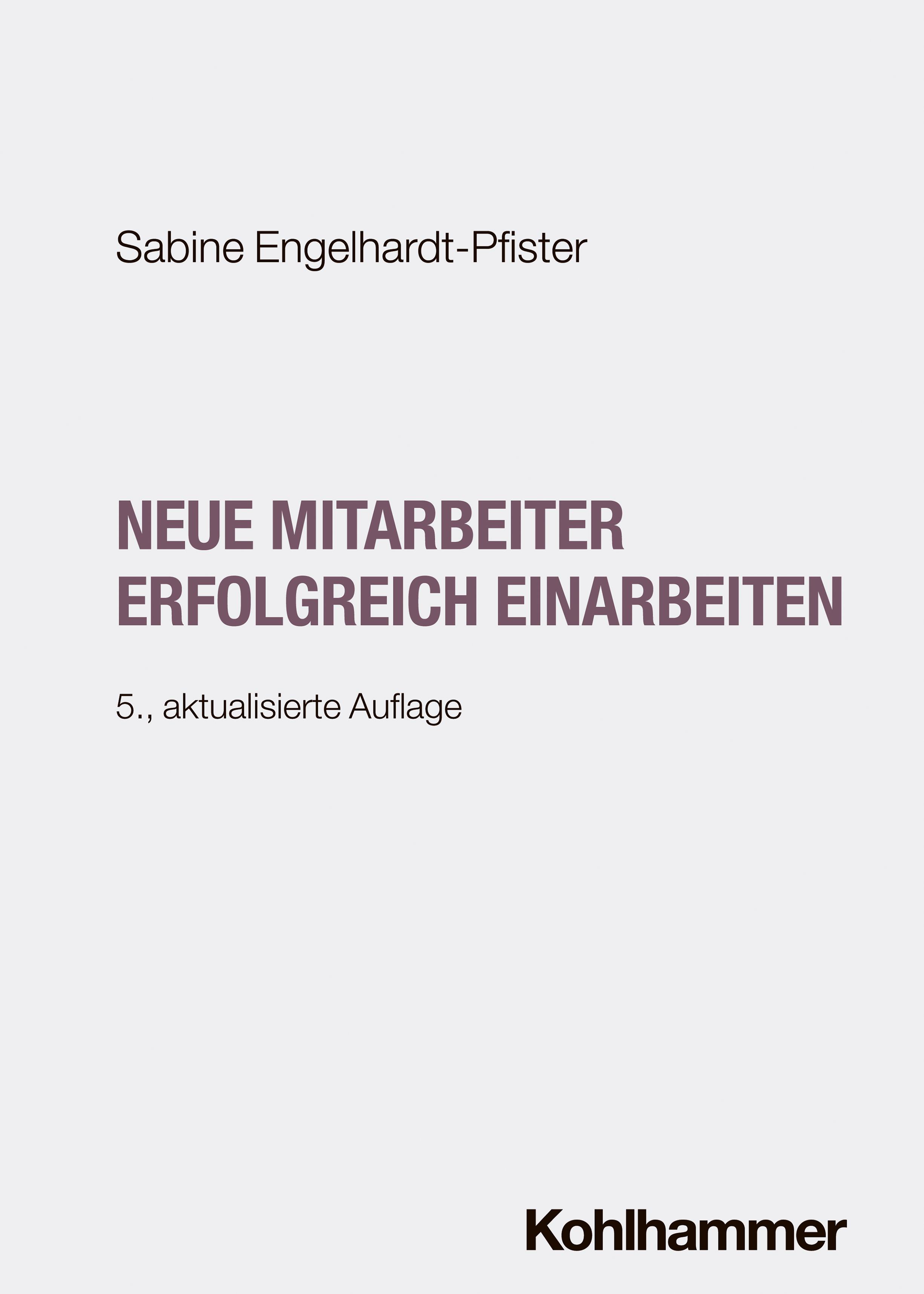 Vorderes Coverbild Neue Mitarbeiter erfolgreich einarbeiten