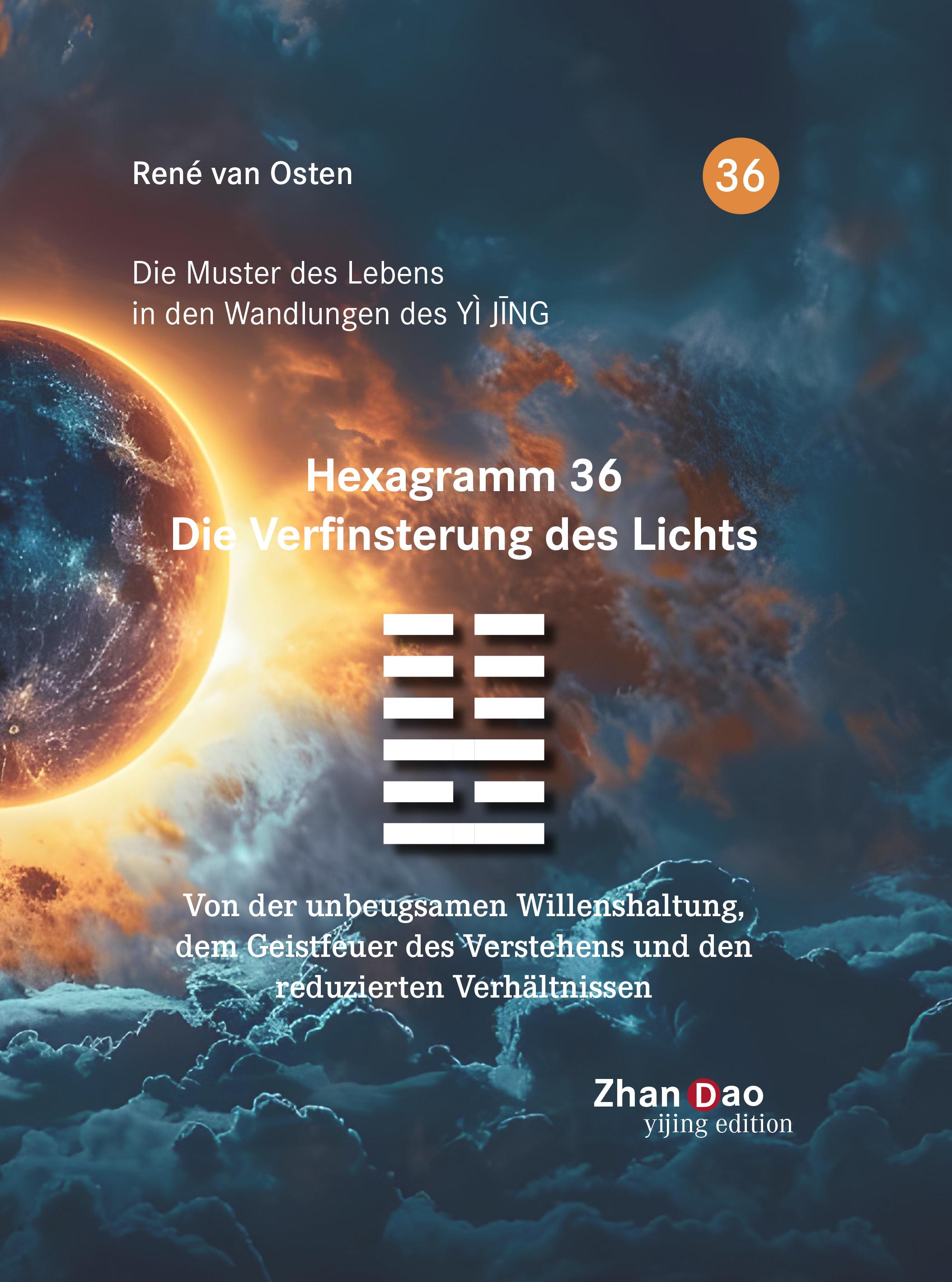 Vorderes Coverbild Hexagramm 36 - Die Verfinsterung des Lichts