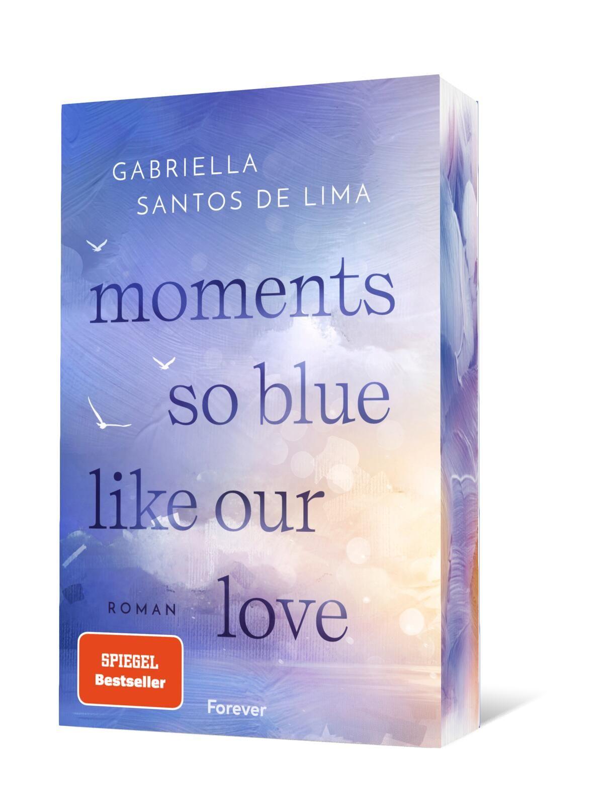 Vorderes Coverbild Moments So Blue Like Our Love