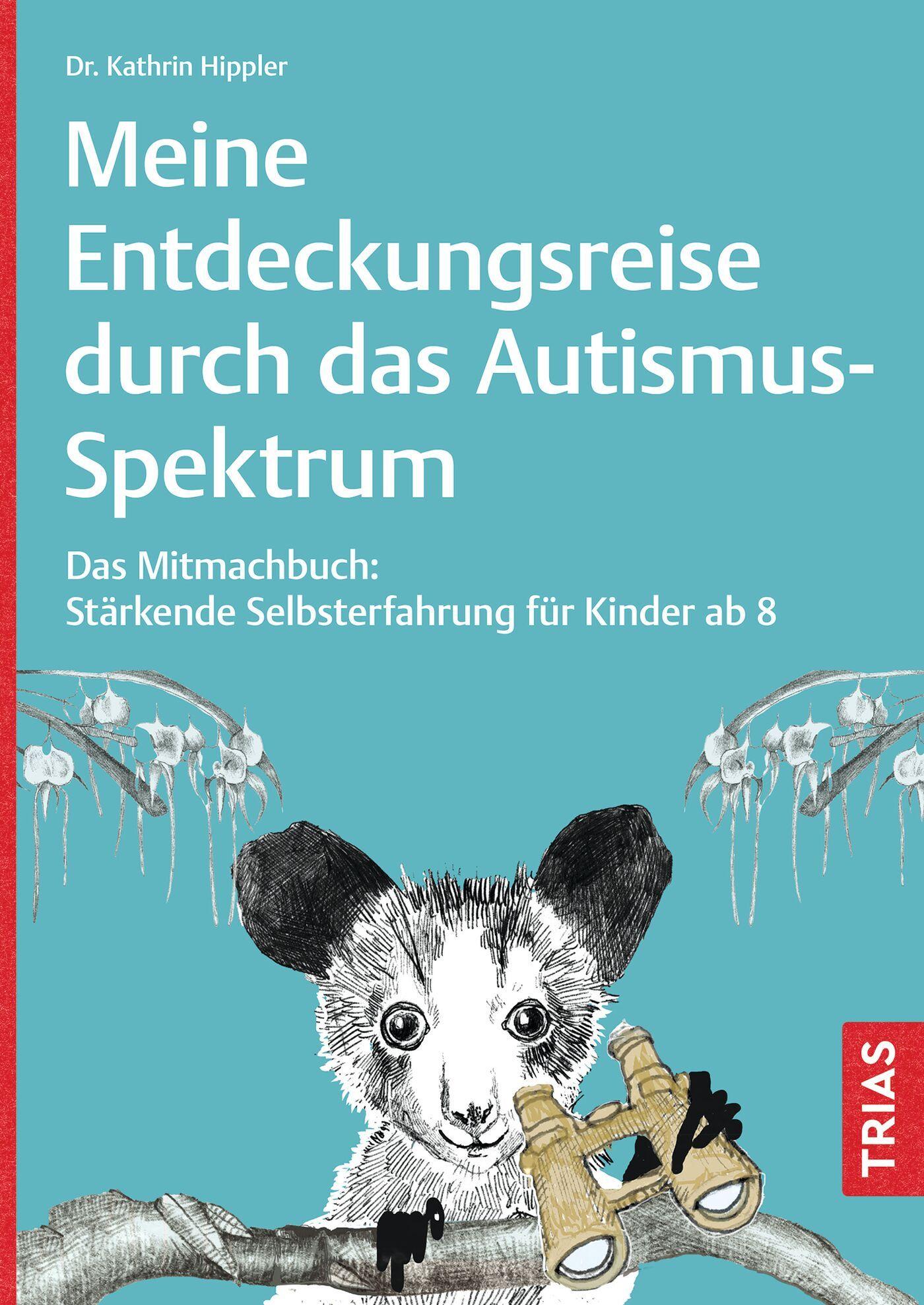 Vorderes Coverbild Meine Entdeckungsreise durch das Autismus-Spektrum