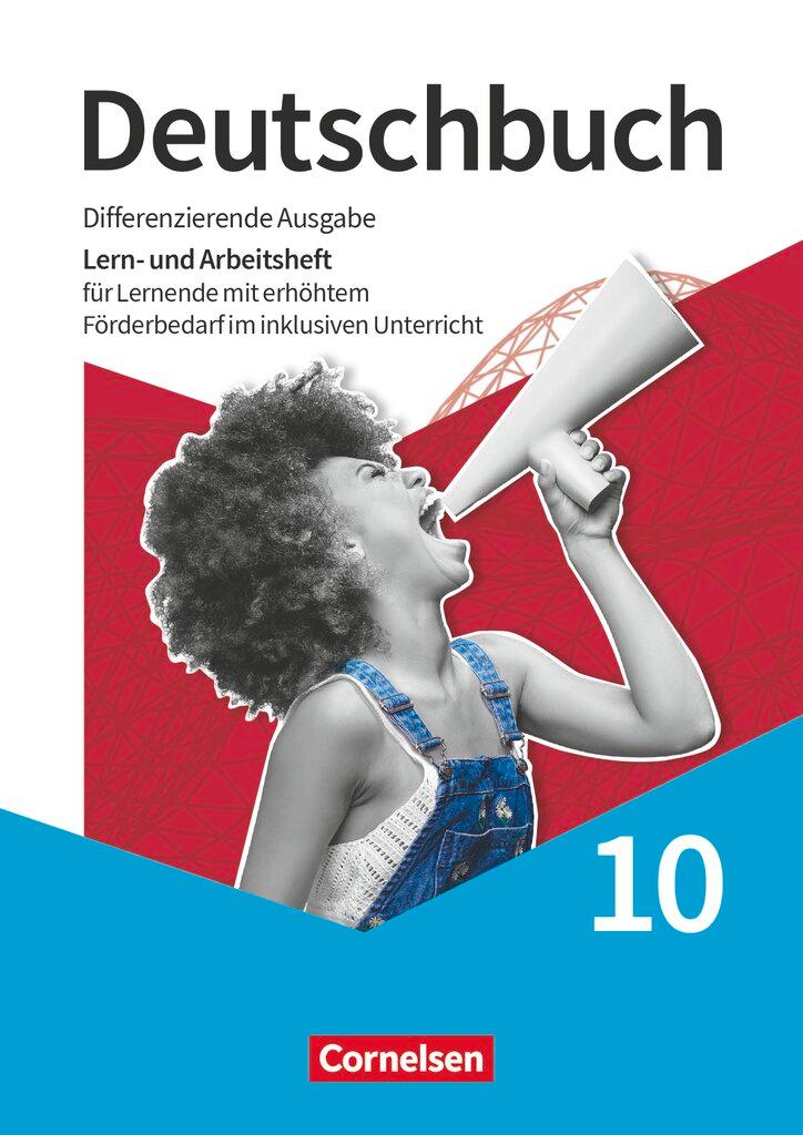 Vorderes Coverbild Deutschbuch 10. Schuljahr - Differenzierende Ausgabe 2020 - Lern- und Arbeitsheft für Lernende mit erhöhtem Förderbedarf im inklusiven Unterricht