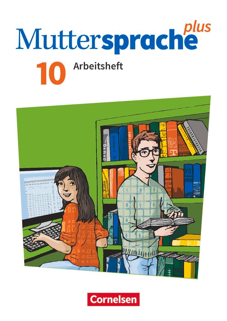 Vorderes Coverbild Muttersprache plus 10. Schuljahr - Allgemeine Ausgabe 2020 und Sachsen 2019 - Arbeitsheft mit Lösungen