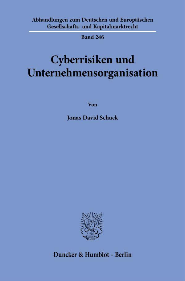 Vorderes Coverbild Cyberrisiken und Unternehmensorganisation