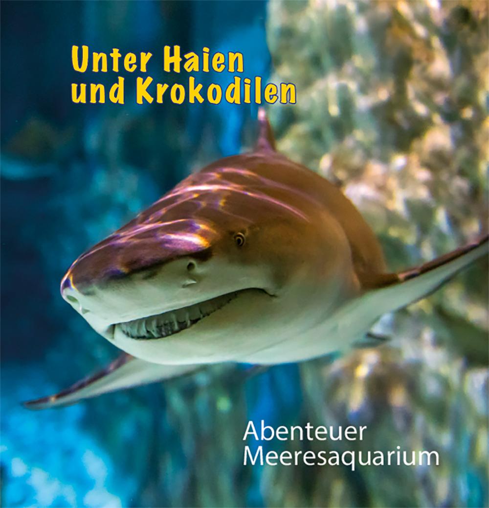 Vorderes Coverbild Unter Haien und Krokodilen